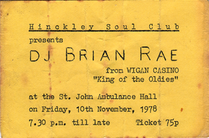 Ticket to Brian Rae's first visit to the Hinckley Soul Club